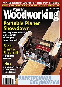 Popular Woodworking 121 April 2001