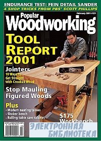 Popular Woodworking 121 February 2001