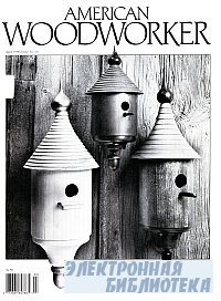 American Woodworker 13 April 1990