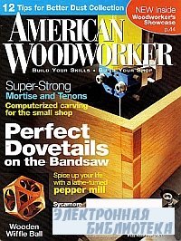 American Woodworker 132 November 2007