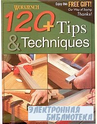 Workbench Special Publication - 120+ Tips & Techniques