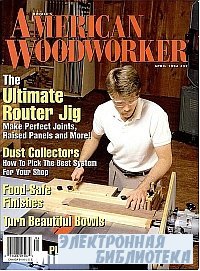 American Woodworker 37 April 1994