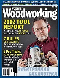Popular Woodworking 128 June 2002