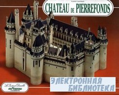 Chateau de Pierrefonds [L'Instant Durable № 39]
