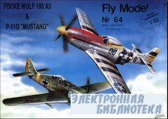 Fly Model 64 - Focke Wulf 190 A3 & P-51D 