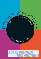 Colour Perception: Mind and the Physical World