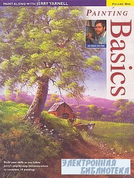 Paint Along With Jerry Yarnell, Volume 1: Painting Basics