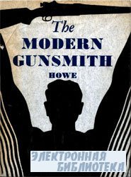 The Modern Gunsmith Volume1