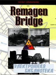 Remagen Bridge (Secret Operations)