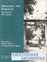 Breaching the Marianas: The Battle for Saipan