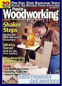 Popular Woodworking 114 April 2000