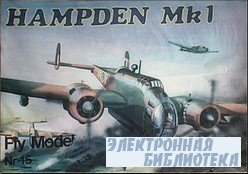 Fly Model 015 -  Hampden Mk.1