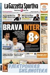 La Gazzetta dello Sport ( 19,20,21,22 11 2009 )
