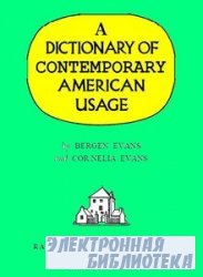 A Dictionary of Contemporary American Usage