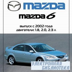   ,      Mazda 6  2002  