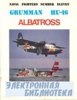 Grumman HU-16 Albatross (Naval Fighters Series No 11)