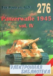 Panzerwaffe 1945 Vol. IV