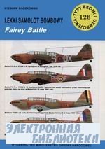 Lekki Samolot Bombowy Fairey Battie [Typy Broni i Uzbrojenia 128]