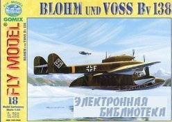 Fly Model 18 -   Blohm und Voss Bv138