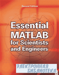 Essential MATLAB for Scientists and Engineers