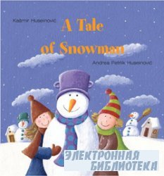 A Tale of Snowman/ 