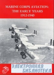 Marine Corps aviation: The early years 1912-1940