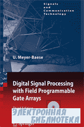 Digital Signal Processing with Field Programmable Gate Arrays