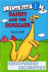 Danny and the Dinosaur (An I Can Read Book, Level 1)