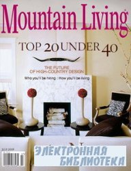 Mountain Living Magazine July 2009