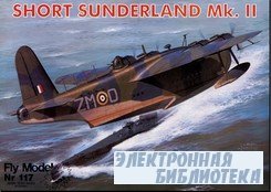 Fly Model 117 - - Short Sunderland Mk.II