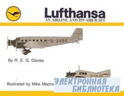 Lufthansa: An Airline and Its Aircraft