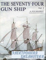 Seventy Four Gun Ship: Fitting Out the Hull