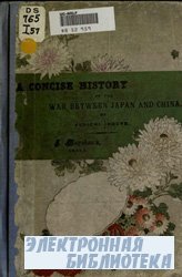 A Concise history of the war between Japan and China