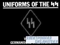 Uniforms of the SS, Volume 2: Germanische-SS (Germanic SS), 1940-1945