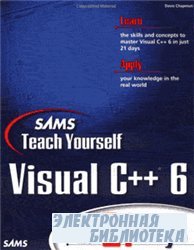 Teach Yourself Visual C++ 6 in 21 Days