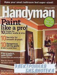 The Family Handyman 475 February 2007