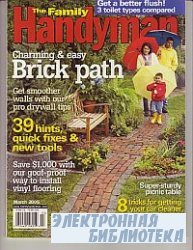 The Family Handyman 456 March 2005