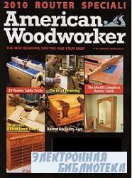 American Woodworker 146 February-March 2010