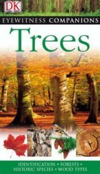 Trees (Eyewitness Companion Guides)