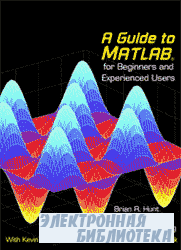 A guide to Matlab for begginers and experience user
