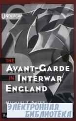 The Avant-Garde in Interwar England: Medieval Modernism and the London Unde ...