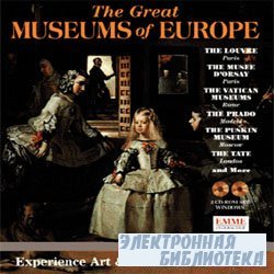    / The Great Museums of Europe