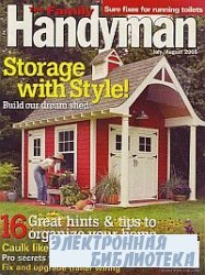 The Family Handyman 460 July-August 2005