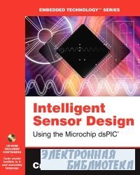 Intelligent Sensor Design Using the Microchip dsPIC