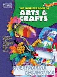    Complete Book of Arts & Crafts