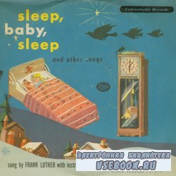 Sleep, baby, sleep and other songs