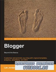 Blogger: Beyond the Basics