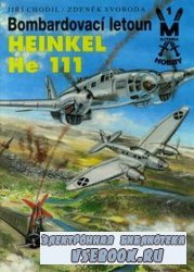 Bombardovac&#237; letoun Heinkel He 111 (Militaria Hobby 01)