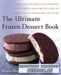 The Ultimate Frozen Dessert Book