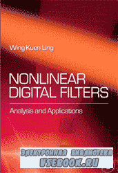 Nonlinear Digital Filters Analysis and Application